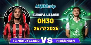 Soi Kèo FC Midtjylland Vs Hibernian 0h30 25_07 - Europa League-1