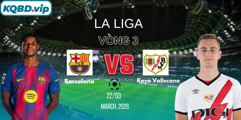barcelona-vs-rayo-vallecano-kqbd-22-3